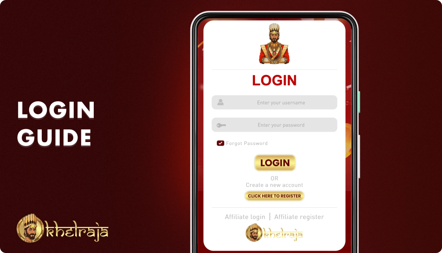 To log in to your Khelraja account, use the information provided during registration